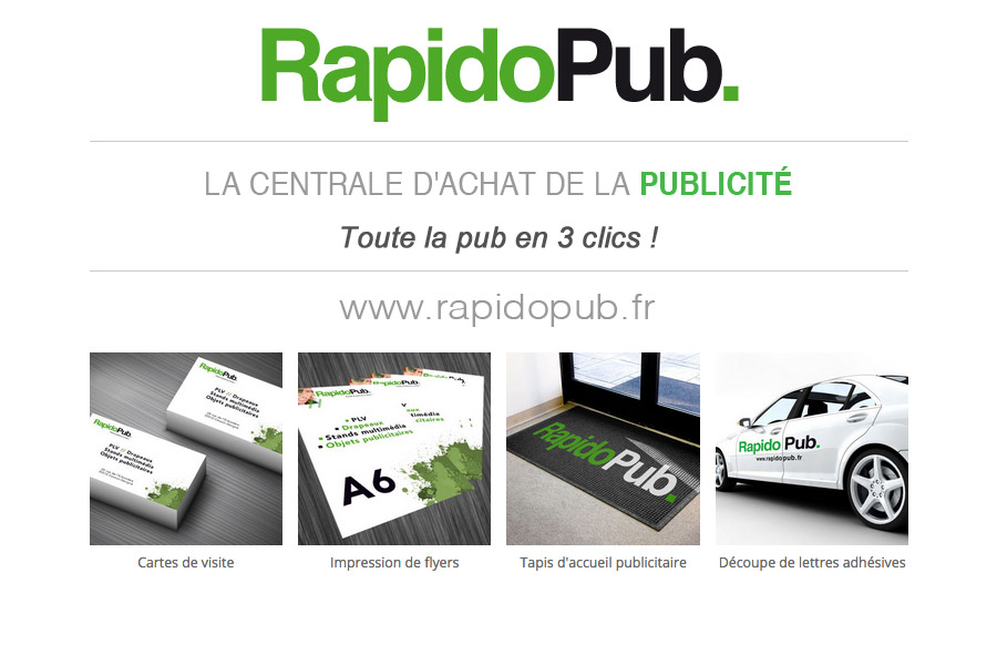 Rapidopub - Toute la pub en 3 clics !