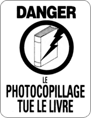 Le photocopillage tue le livre